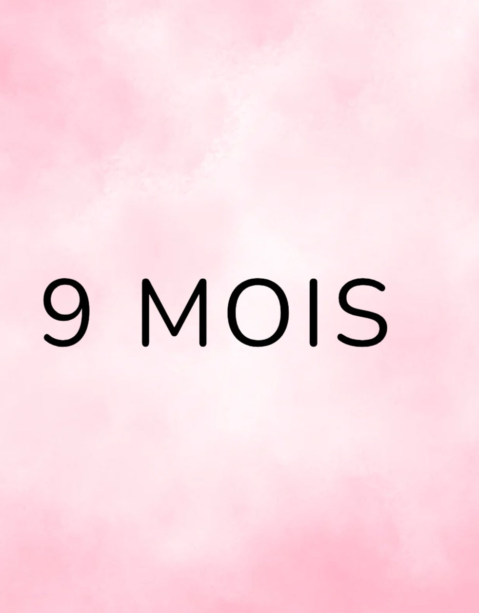 9 mois / filles